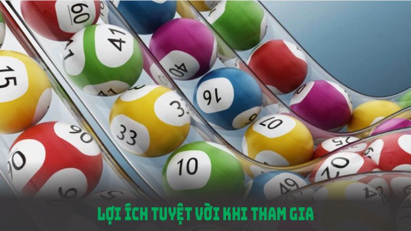 Lợi ích tuyệt vời khi tham gia xổ số siêu tốc mà bạn không thể bỏ qua